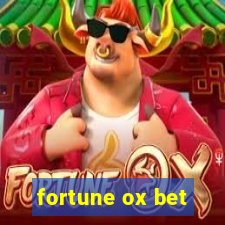 fortune ox bet